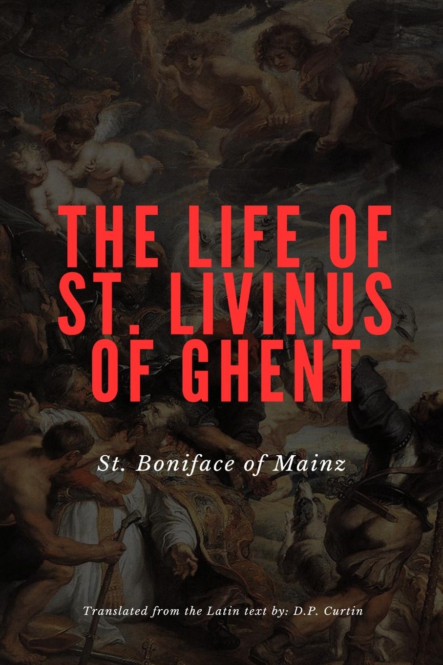 Vorderes Coverbild The Life of St. Livinus of Ghent