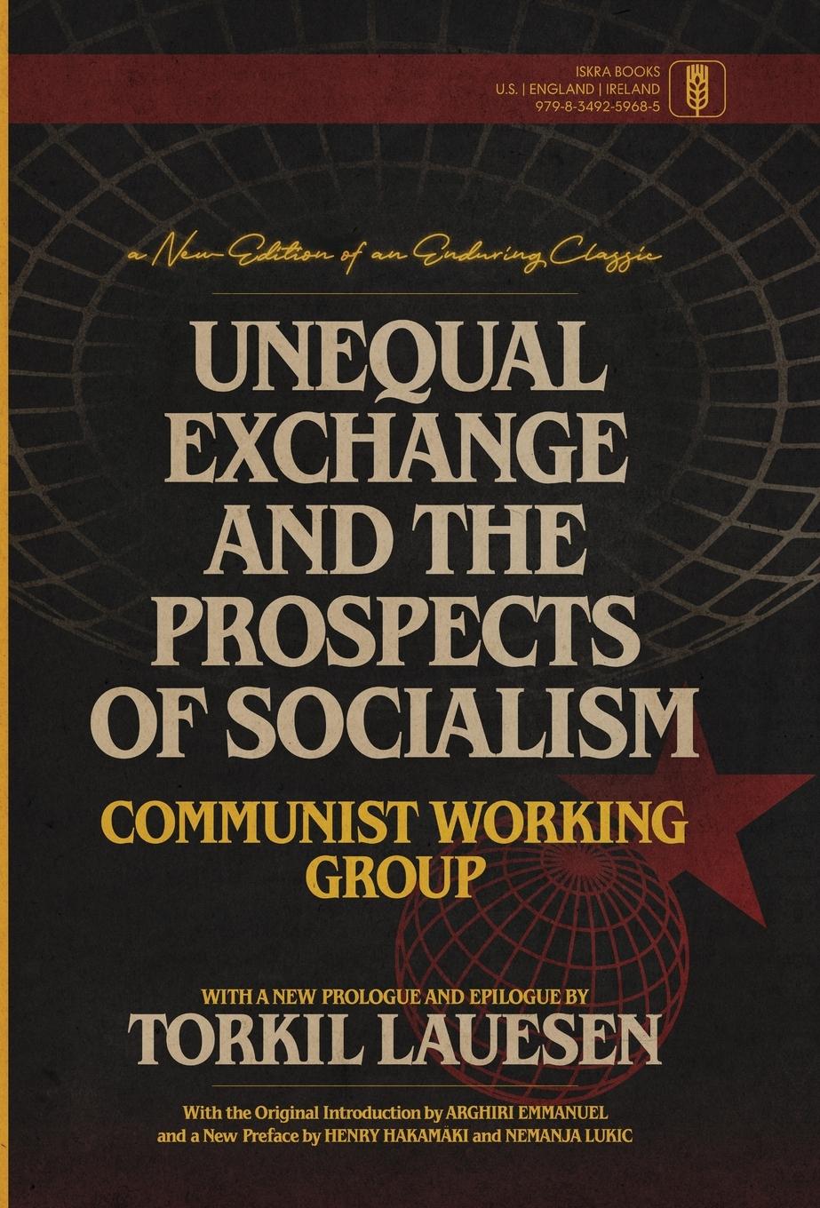 Vorderes Coverbild Unequal Exchange and the Prospects of Socialism