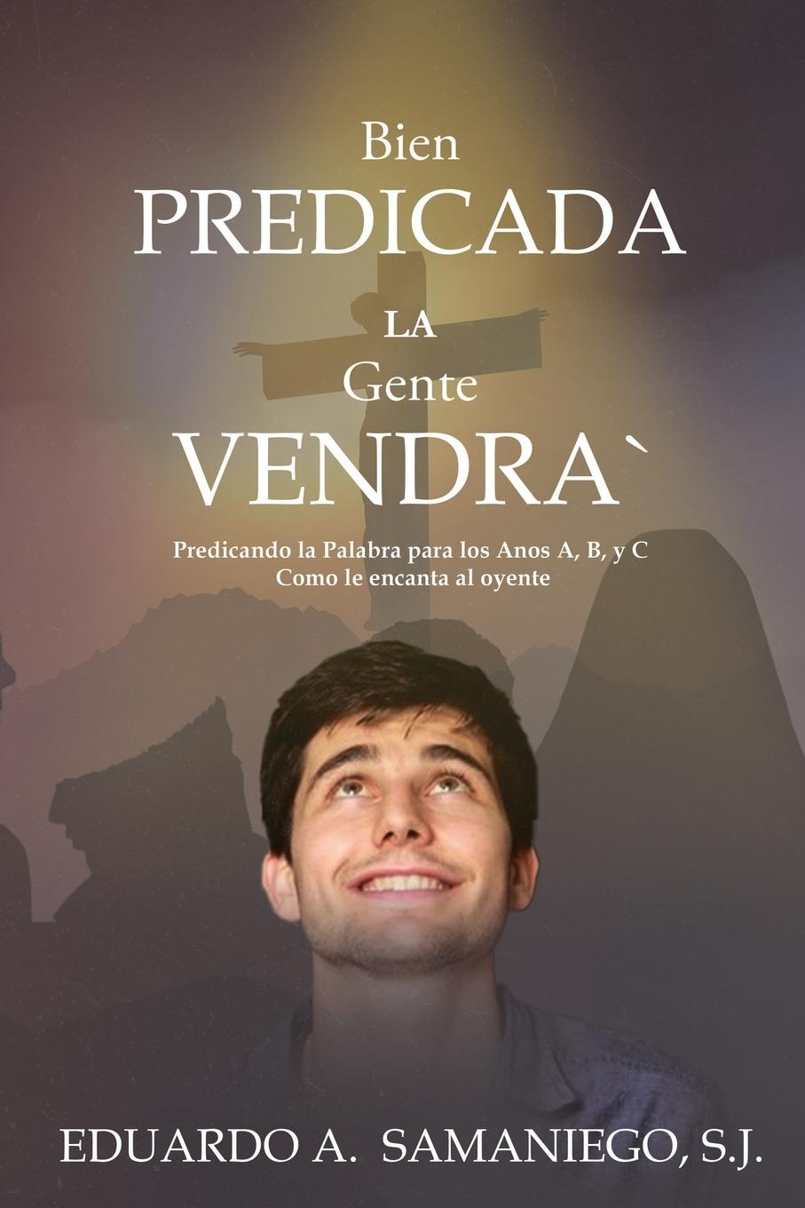 Vorderes Coverbild Bien Predicada la Gente Vendra