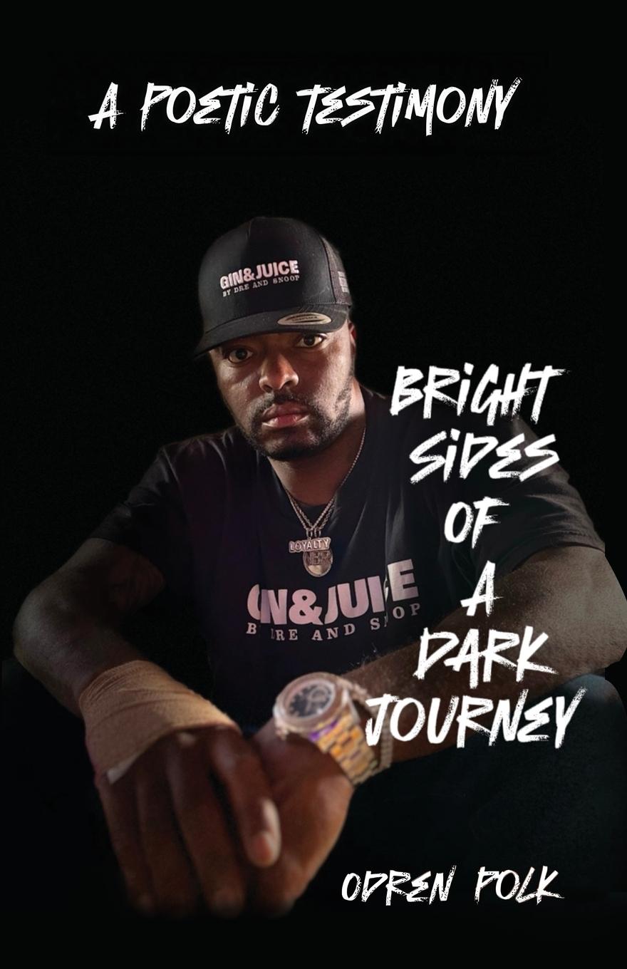 Vorderes Coverbild Bright Sides of a Dark Journey, A Poetic Testimony