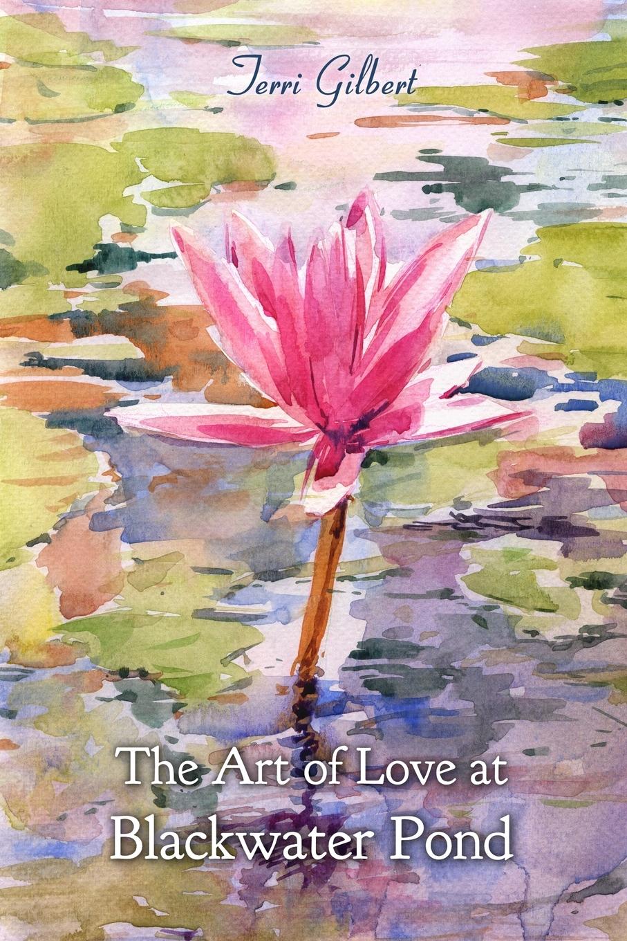 Vorderes Coverbild The Art of Love at Blackwater Pond