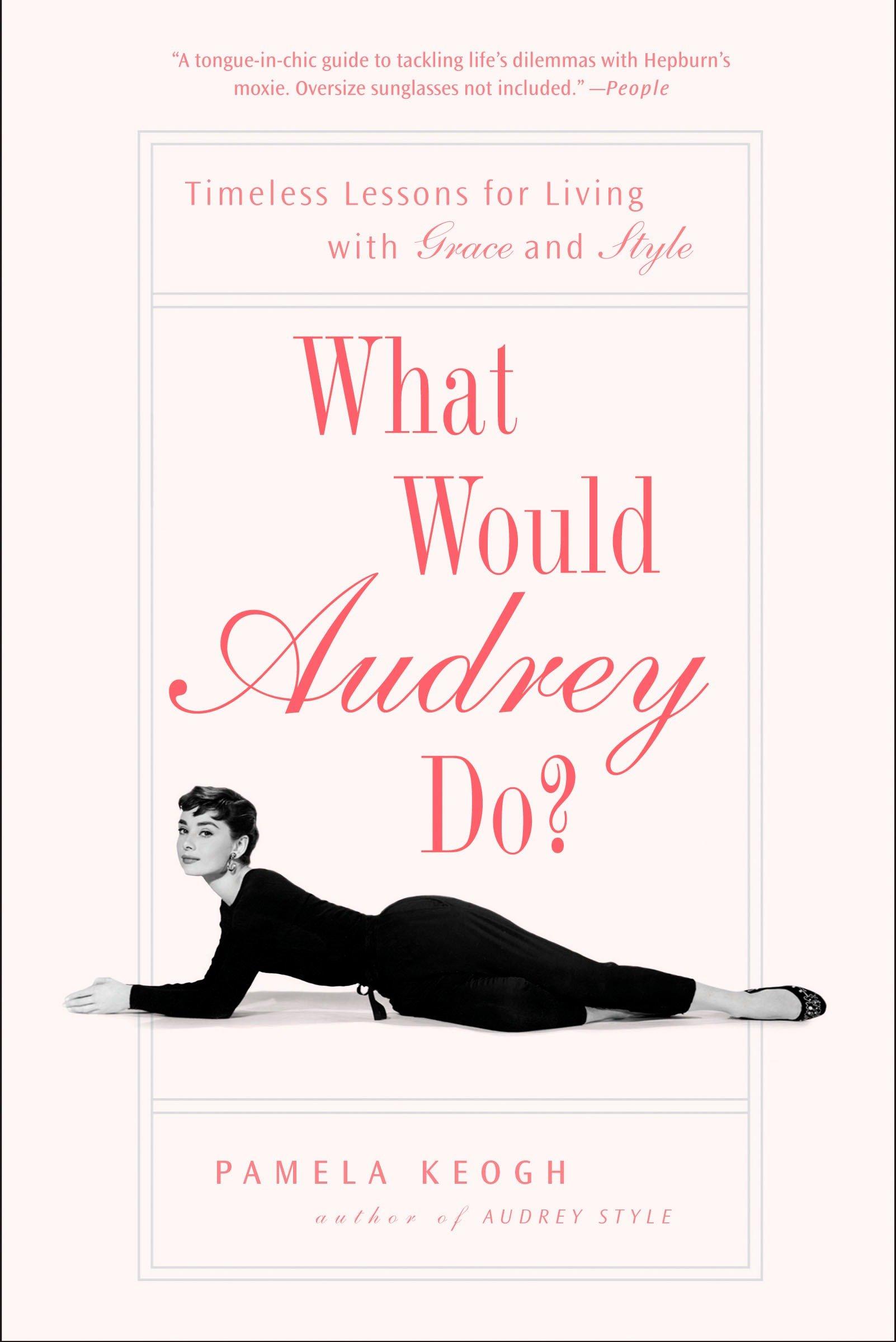 Vorderes Coverbild What Would Audrey Do?