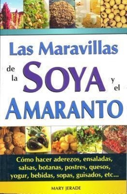 Vorderes Coverbild Maravillas de La Soya y El Amaranto