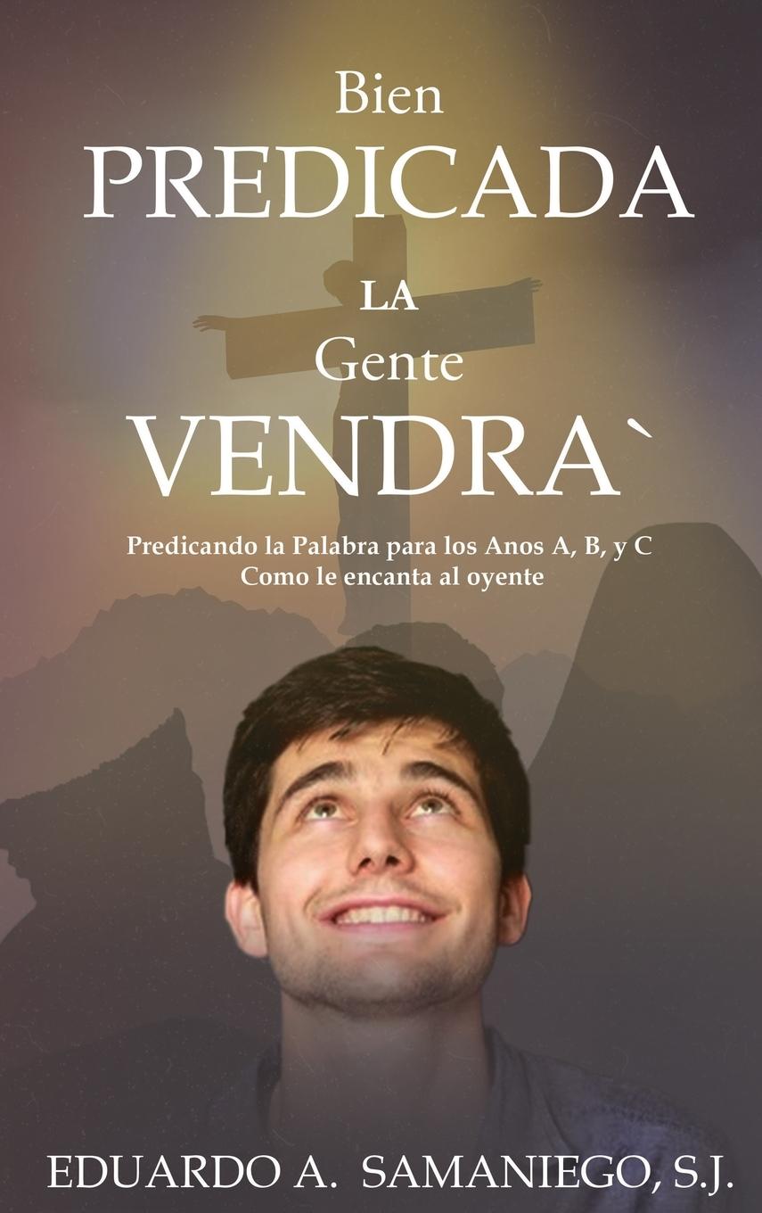 Vorderes Coverbild Bien Predicada la Gente Vendra