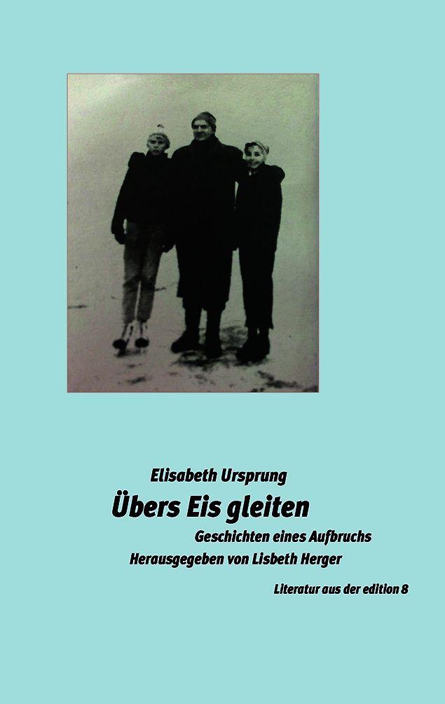 Vorderes Coverbild Übers Eis gleiten