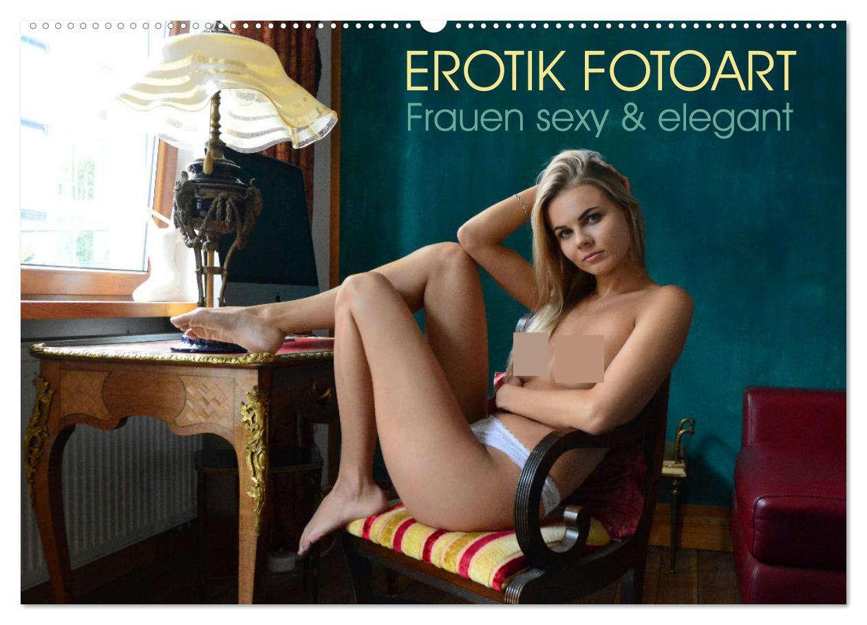 Vorderes Coverbild Erotik Fotoart - Frauen sexy & elegant (Wandkalender 2026 DIN A2 quer), CALVENDO Monatskalender