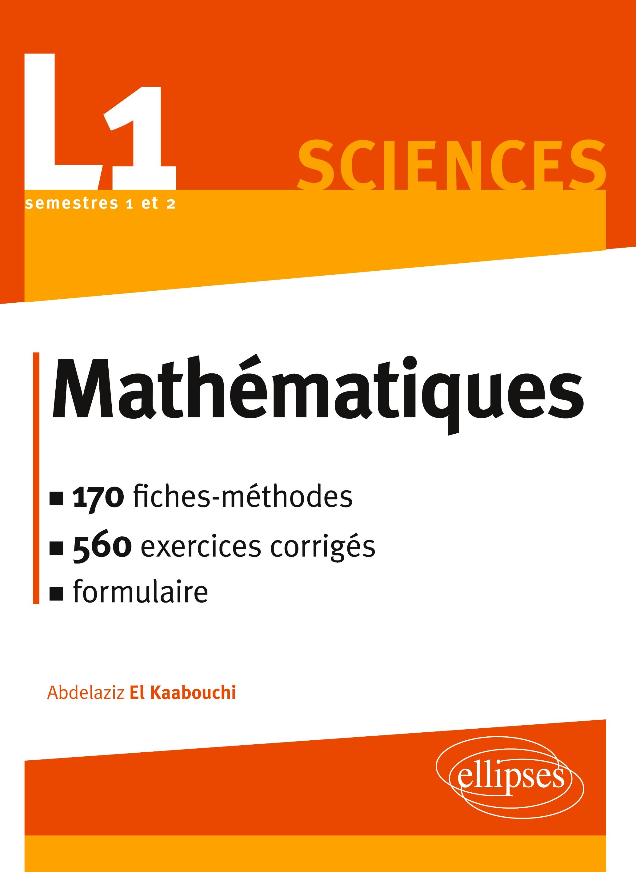 Vorderes Coverbild Mathématiques L1 : le cours en 170 fiches-méthodes et 540 exercices corrigés