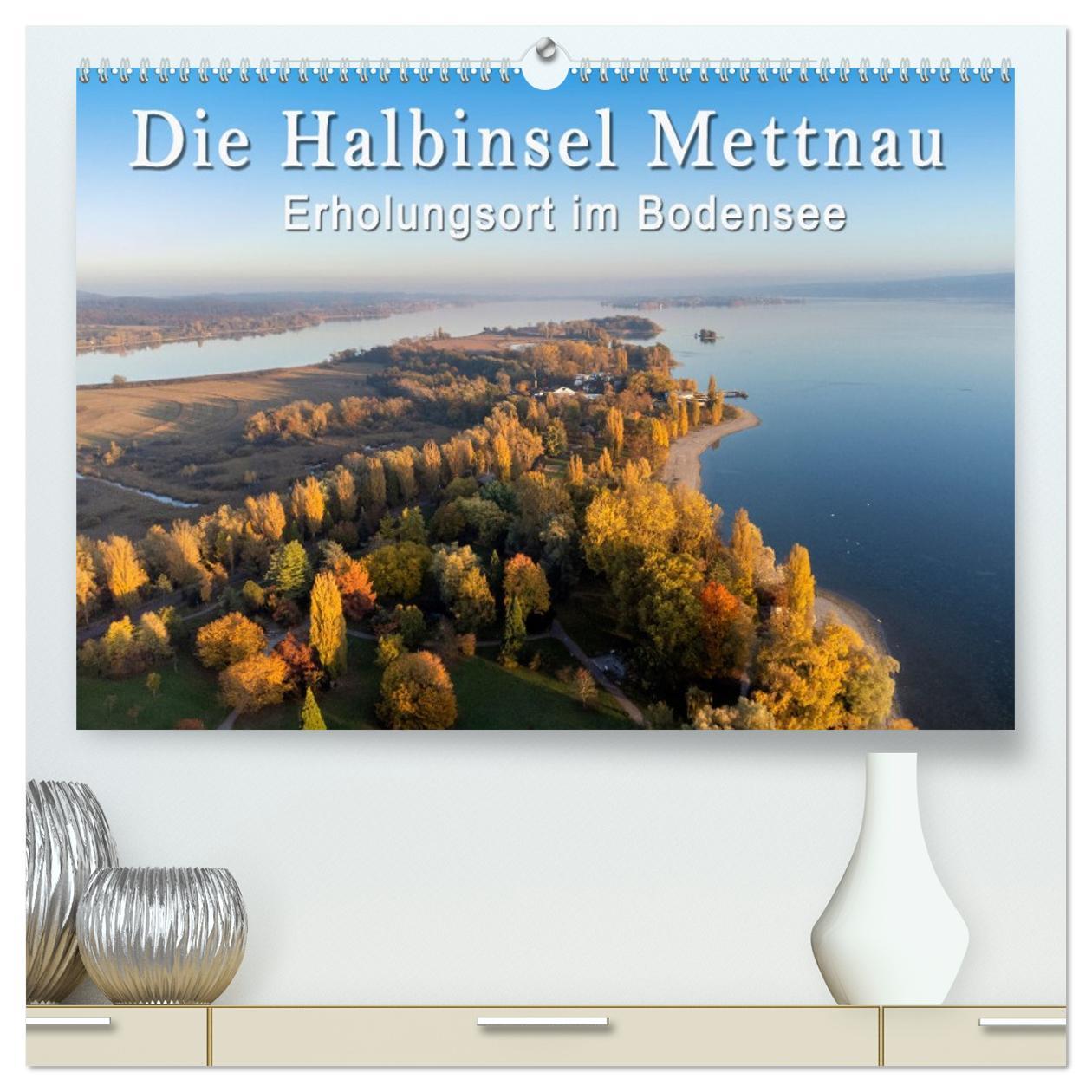 Vorderes Coverbild Die Halbinsel Mettnau - Erholungsort im Bodensee (hochwertiger Premium Wandkalender 2026 DIN A2 quer), Kunstdruck in Hochglanz