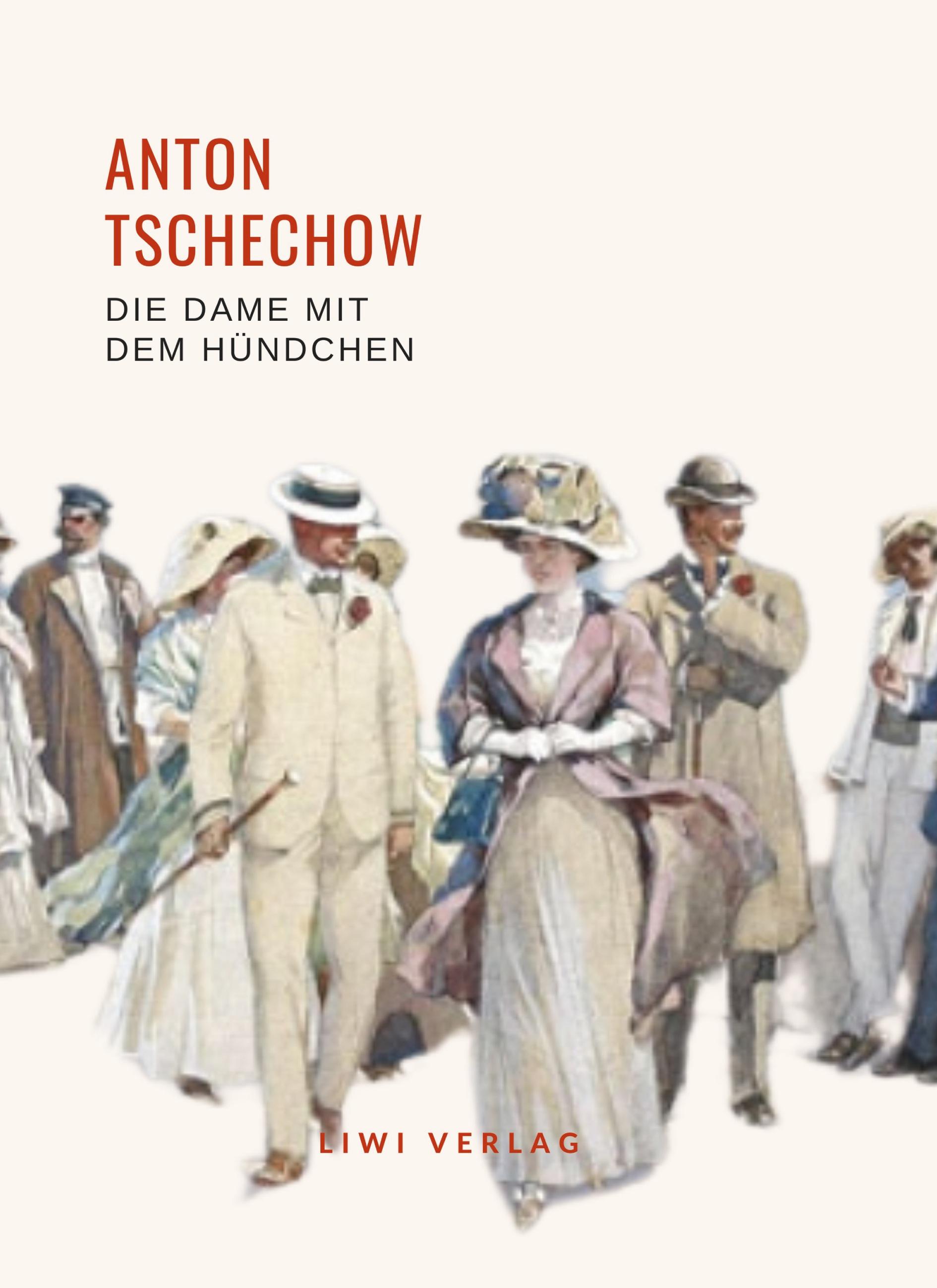 Vorderes Coverbild Anton Tschechow: Die Dame mit dem Hündchen. Vollständige Neuausgabe