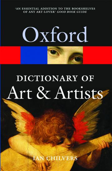 Vorderes Coverbild The Oxford Dictionary of Art and Artists