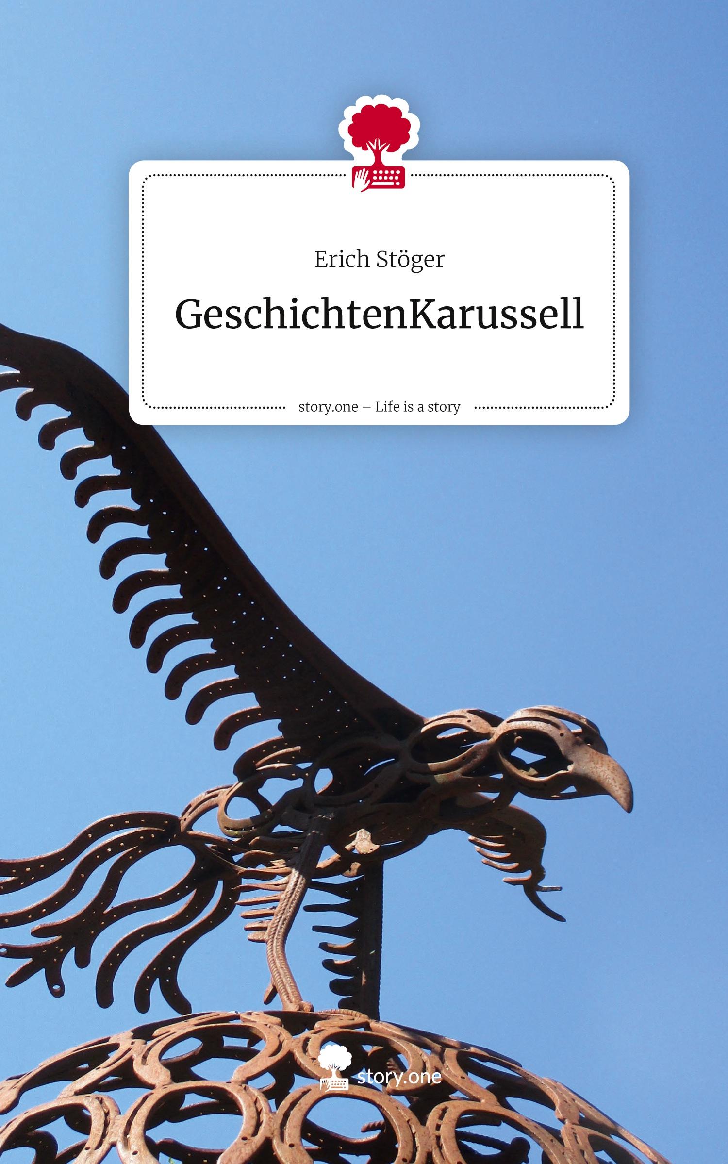 Vorderes Coverbild GeschichtenKarussell. Life is a Story - story.one