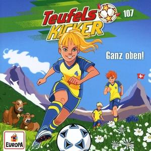 Vorderes Coverbild Teufelskicker 107: Ganz oben!