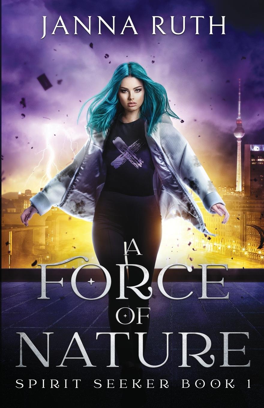 Vorderes Coverbild A Force of Nature