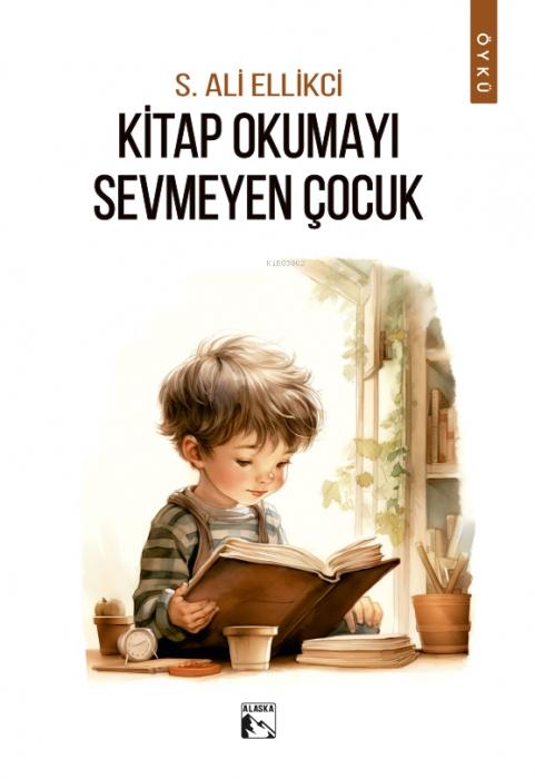 Vorderes Coverbild Kitap Okumayi Sevmeyen Cocuk