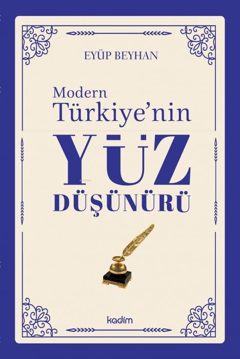 Vorderes Coverbild Modern Türkiyenin Yüz Düsünürü 4. Cilt