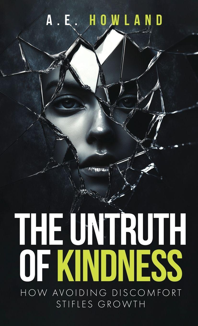 Vorderes Coverbild The Untruth of Kindness