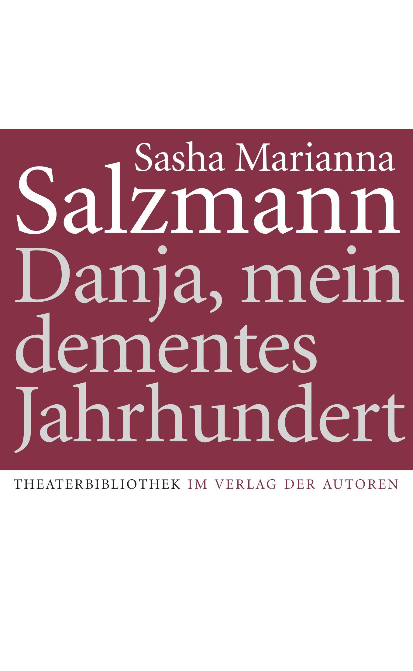 Vorderes Coverbild Danja, mein dementes Jahrhundert