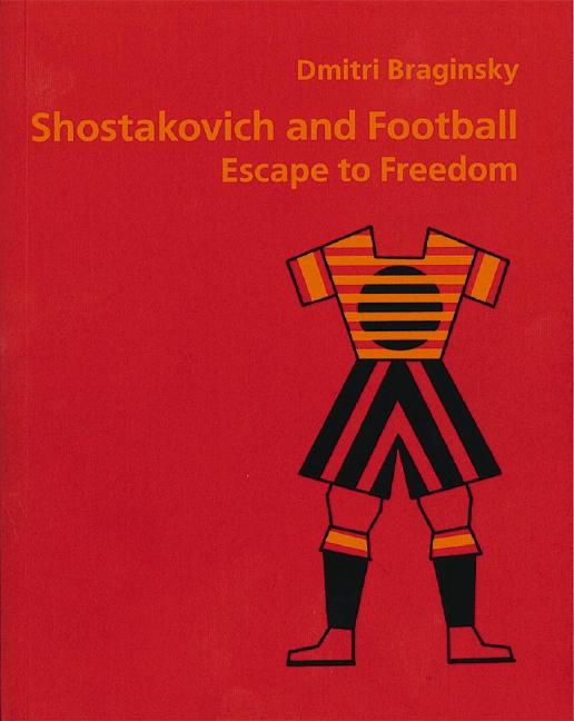 Vorderes Coverbild Shostakovich and Football
