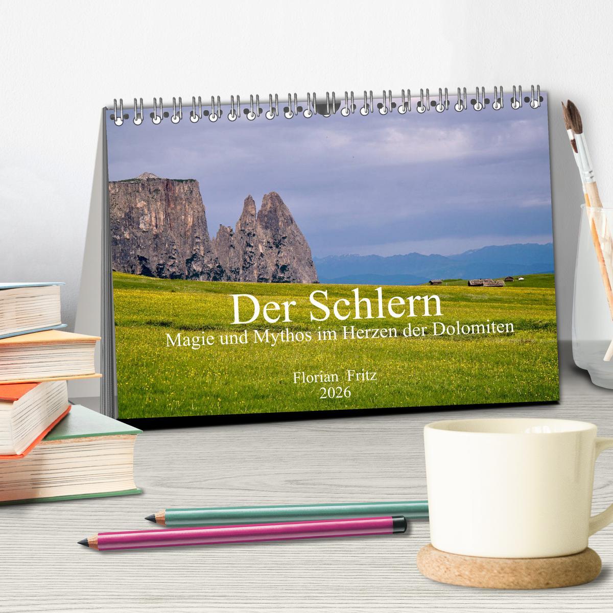 Beispielinhalt (Bild) Der Schlern - Magie und Mythos im Herzen der Dolomiten (Tischkalender 2026 DIN A5 quer), CALVENDO Monatskalender
