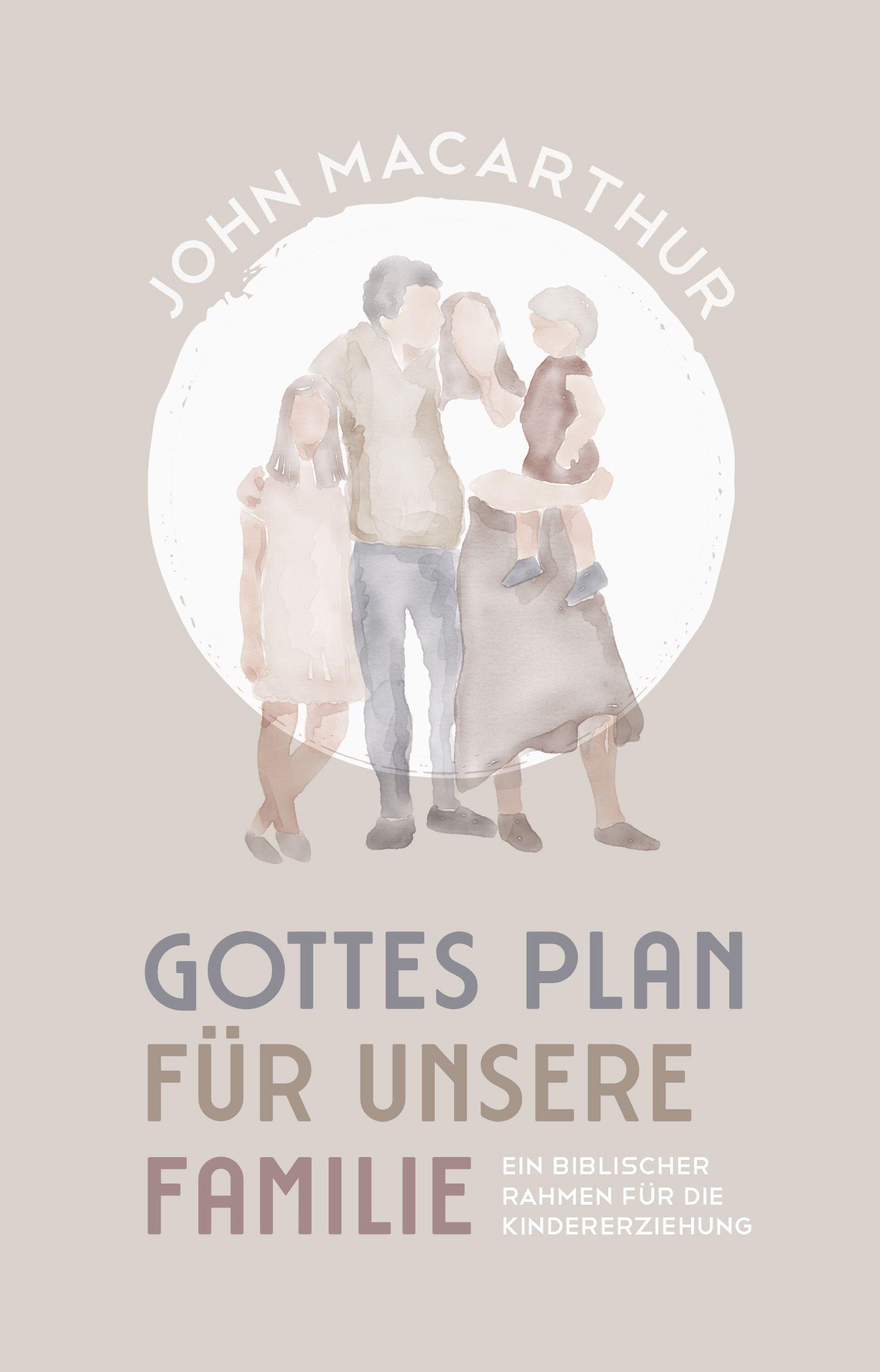 Vorderes Coverbild Gottes Plan für unsere Familie