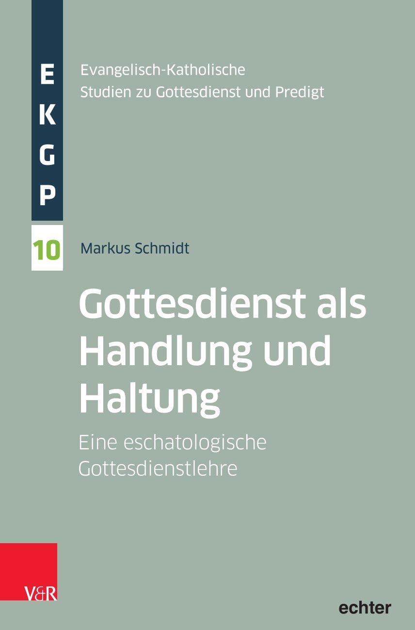 Vorderes Coverbild Gottesdienst als Handlung und Haltung