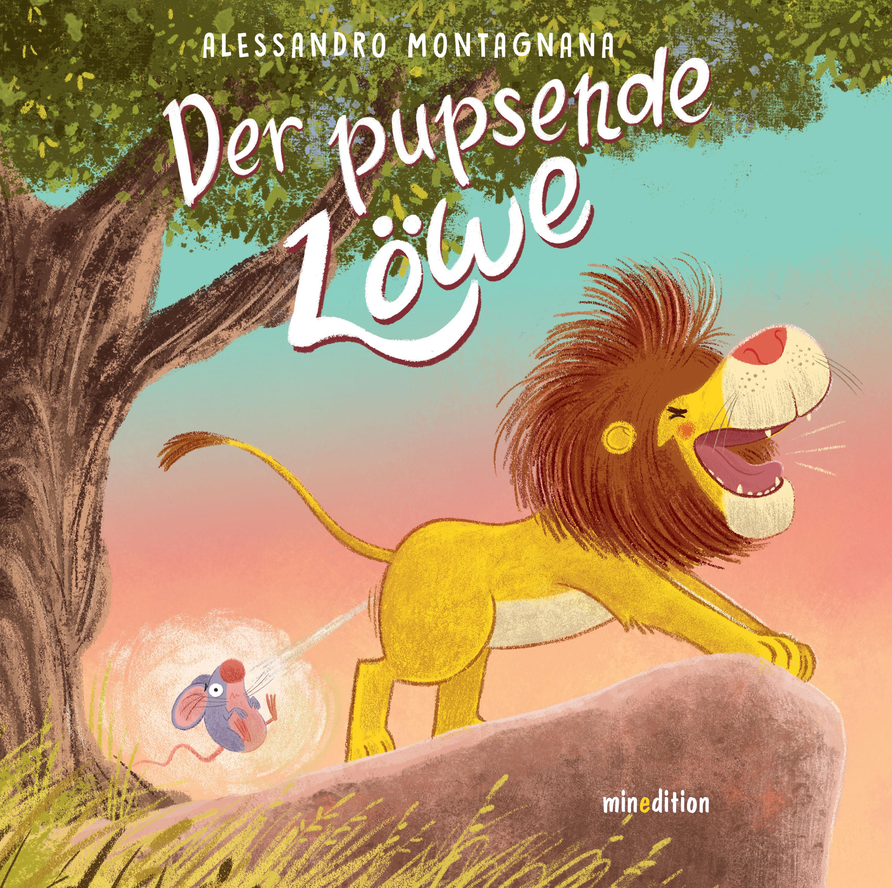 Vorderes Coverbild Der pupsende Löwe