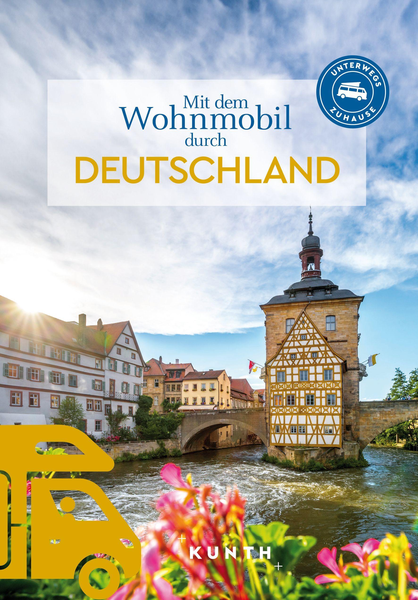 Vorderes Coverbild KUNTH Mit dem Wohnmobil durch Deutschland