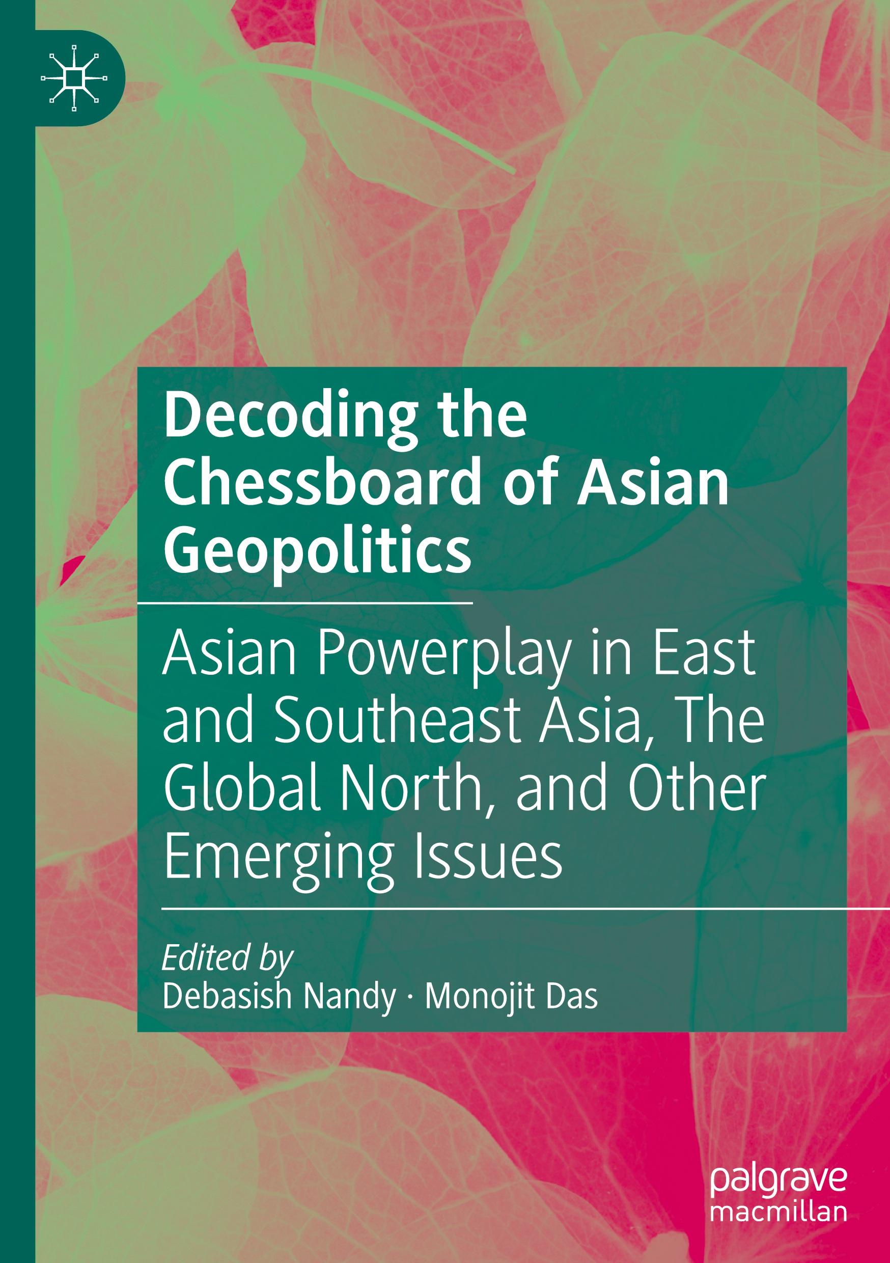 Vorderes Coverbild Decoding the Chessboard of Asian Geopolitics