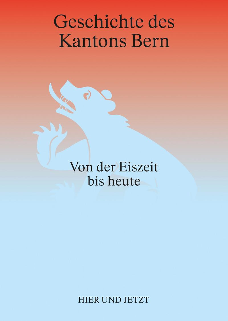 Vorderes Coverbild Geschichte des Kantons Bern