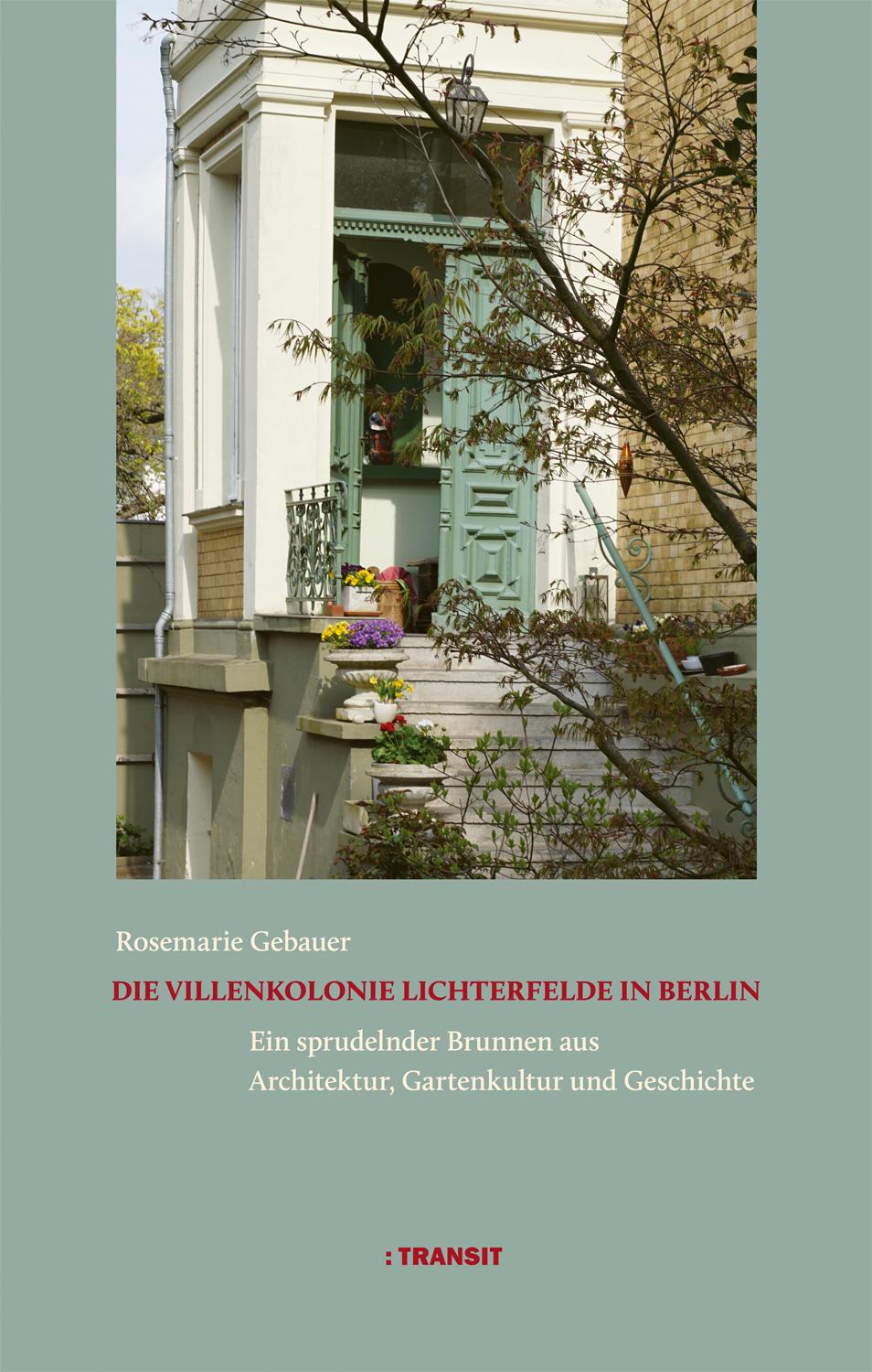 Vorderes Coverbild Die Villenkolonie Lichterfelde in Berlin