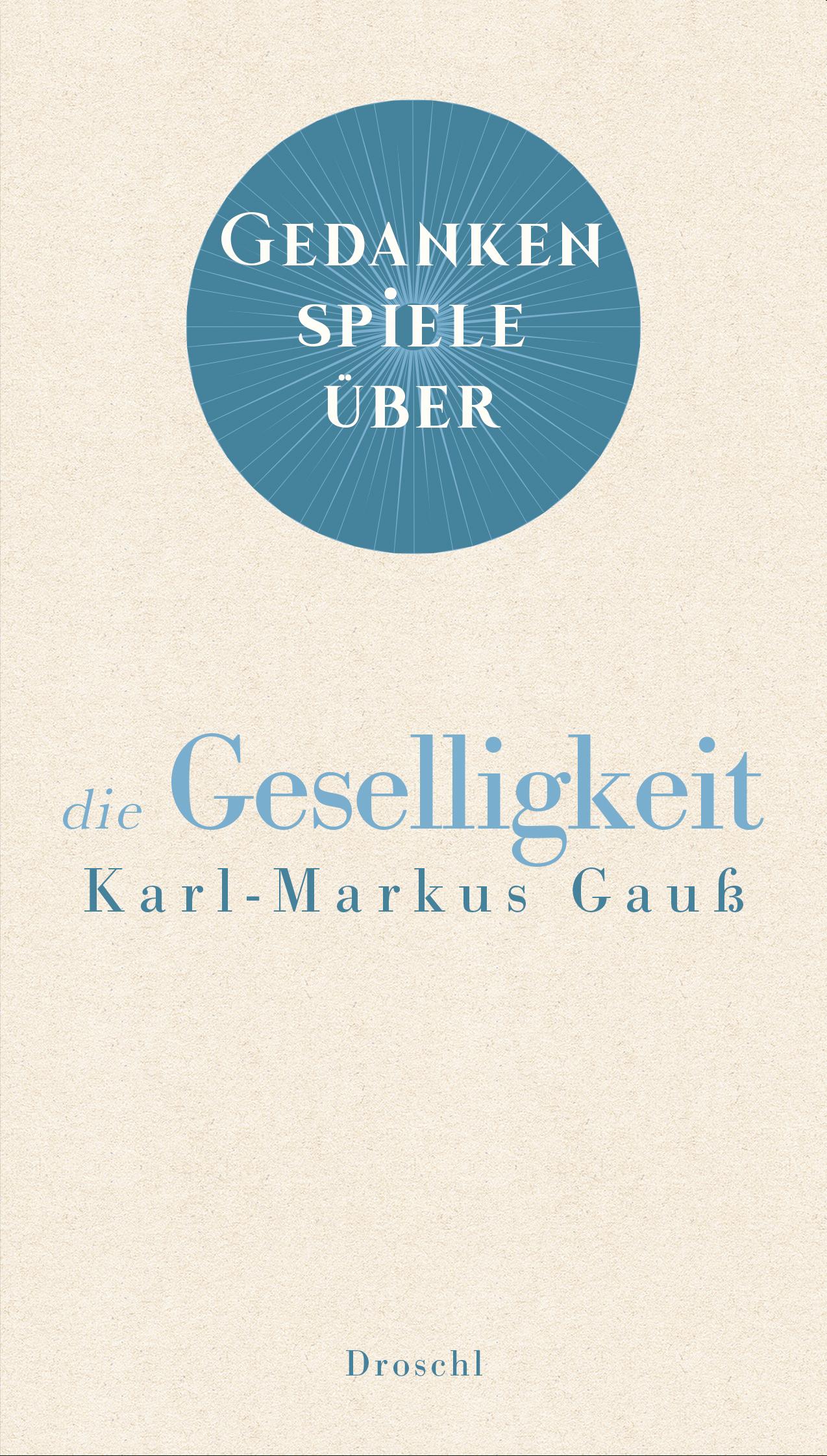Vorderes Coverbild Gedankenspiele über die Geselligkeit