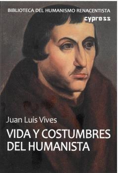 Vorderes Coverbild Vida y costumbres del humanista
