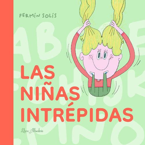 Beispielinhalt (Bild) Las niñas intrépidas