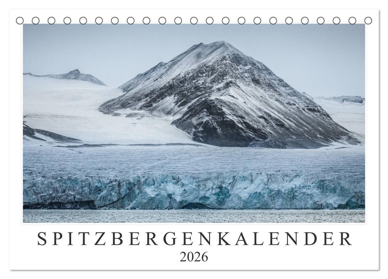 Vorderes Coverbild Spitzbergenkalender (Tischkalender 2026 DIN A5 quer), CALVENDO Monatskalender