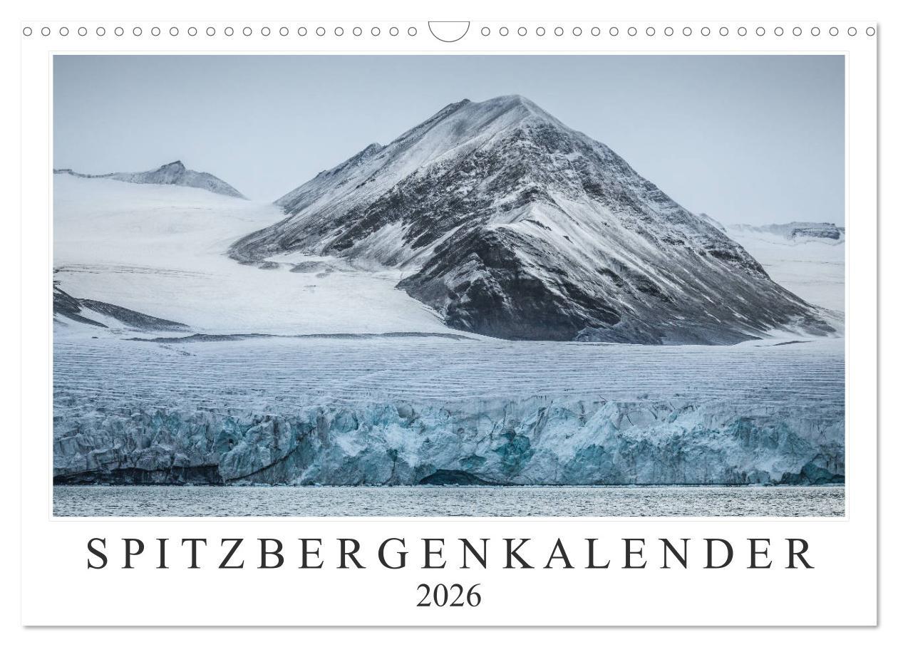 Vorderes Coverbild Spitzbergenkalender (Wandkalender 2026 DIN A3 quer), CALVENDO Monatskalender