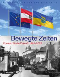 Vorderes Coverbild Bewegte Zeiten. 1945-2015