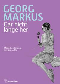 Vorderes Coverbild Gar nicht lange her