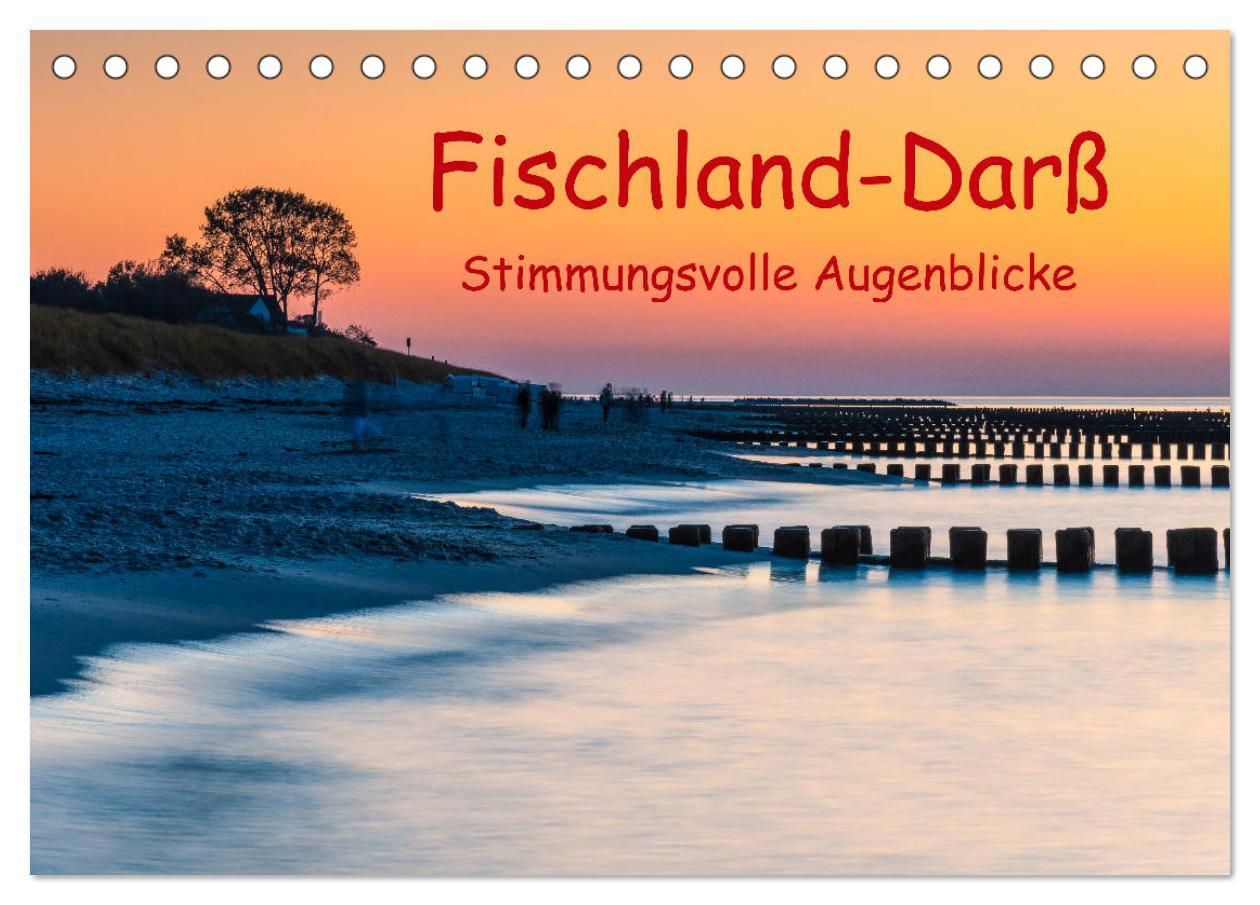 Vorderes Coverbild Fischland-Darß - Stimmungsvolle Augenblicke (Tischkalender 2026 DIN A5 quer), CALVENDO Monatskalender