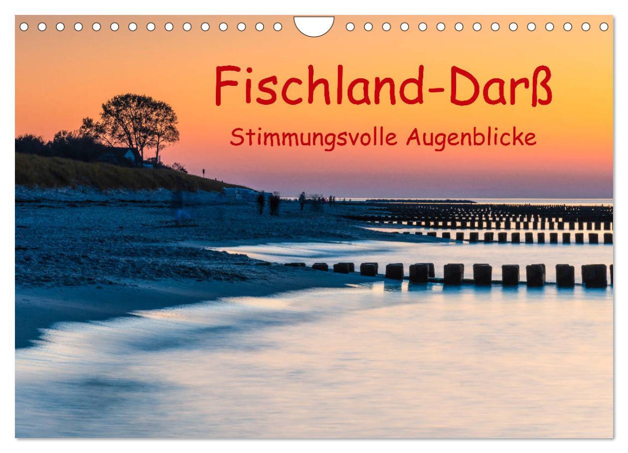 Vorderes Coverbild Fischland-Darß - Stimmungsvolle Augenblicke (Wandkalender 2026 DIN A4 quer), CALVENDO Monatskalender