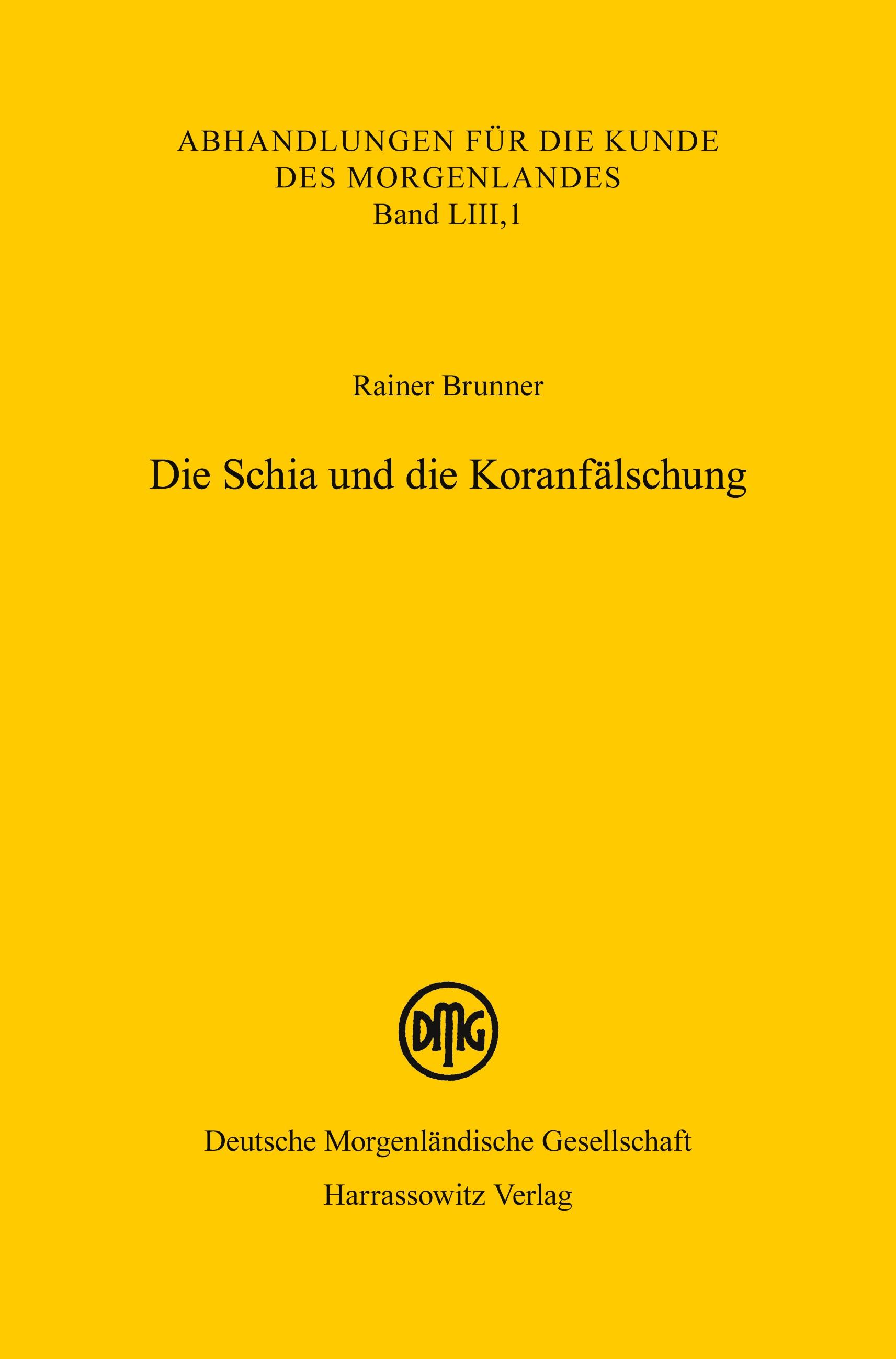 Vorderes Coverbild Die Schia und die Koranfälschung