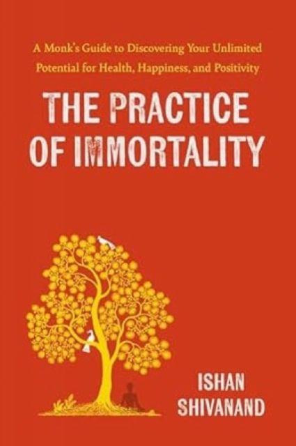 Vorderes Coverbild The Practice of Immortality