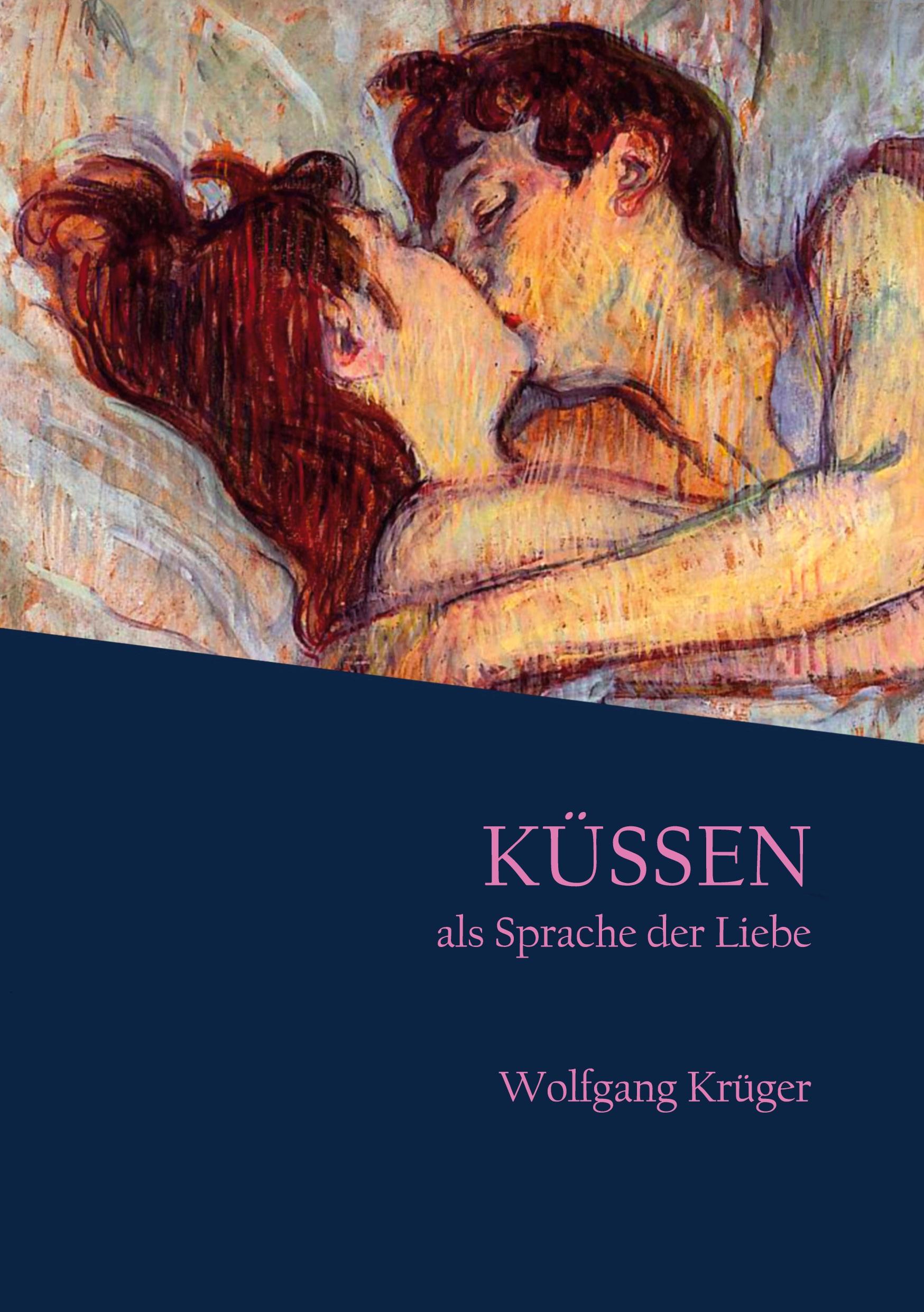 Vorderes Coverbild Küssen als Sprache der Liebe