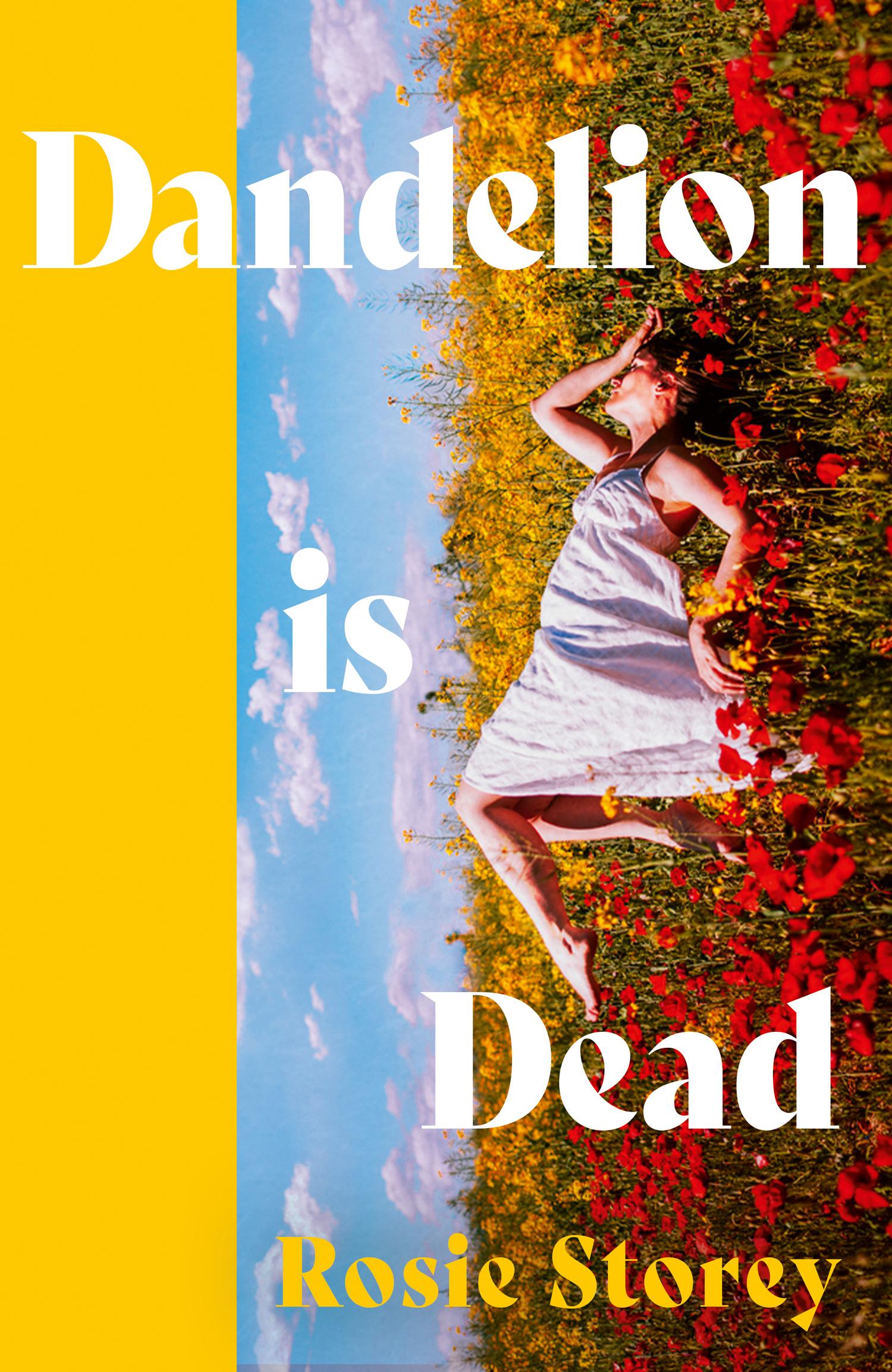Vorderes Coverbild Dandelion is Dead