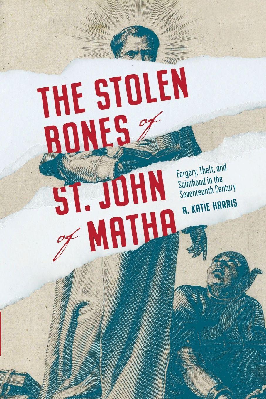 Vorderes Coverbild Stolen Bones of St. John of Matha