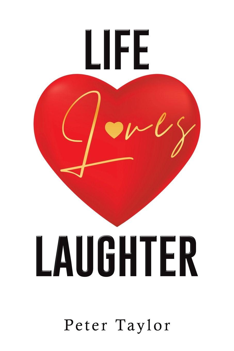 Vorderes Coverbild Life Loves Laughter