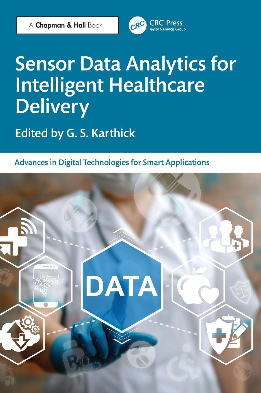 Vorderes Coverbild Sensor Data Analytics for Intelligent Healthcare Delivery
