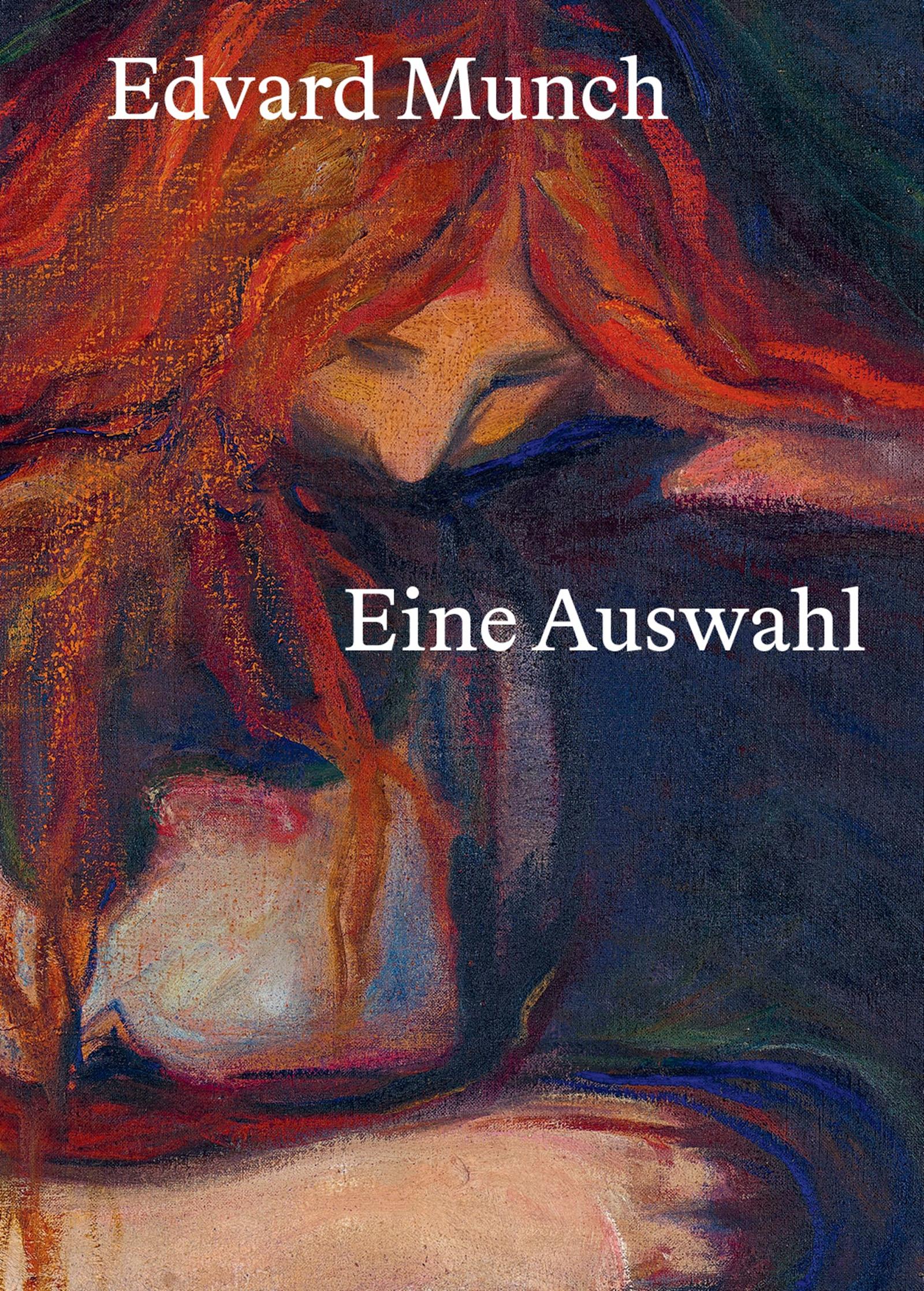 Vorderes Coverbild Edvard Munch: Eine Auswahl