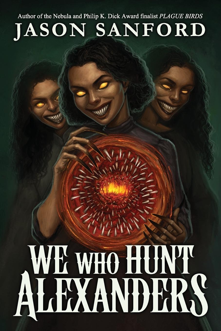 Vorderes Coverbild We Who Hunt Alexanders