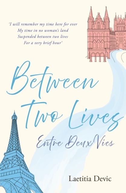 Vorderes Coverbild Between Two Lives / Entre Deux Vies