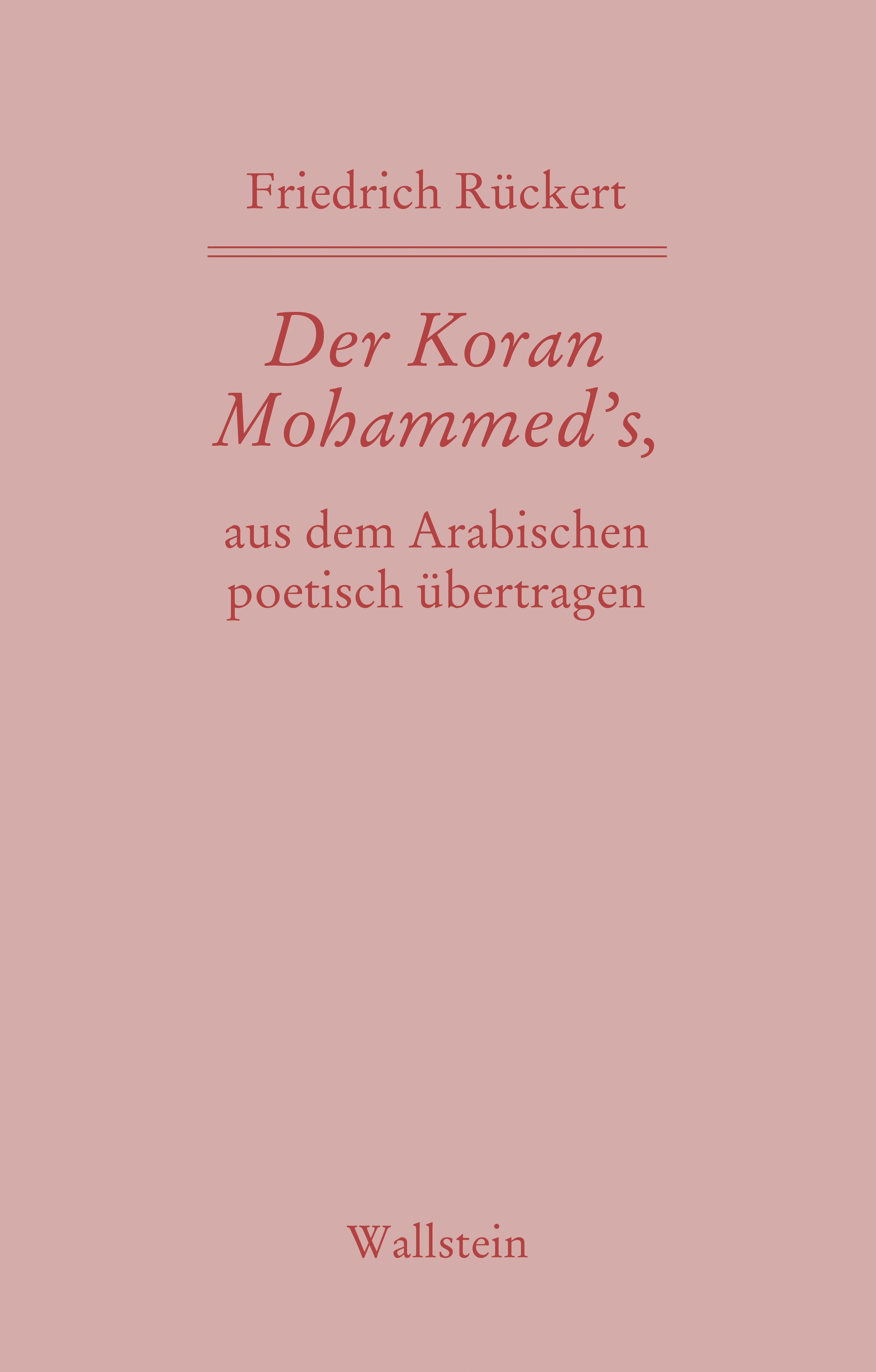 Vorderes Coverbild Der Koran Mohammed's, aus dem Arabischen poetisch übertragen